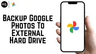 How To Backup Google Photos To External Hard Drive 2026 (Step By Step)