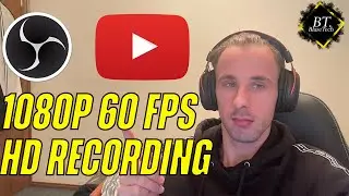 How To Setup OBS For Recording 1080p 60 FPS 2021