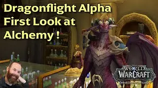 DragonFlight Alpha - First Impressions on Alchemy