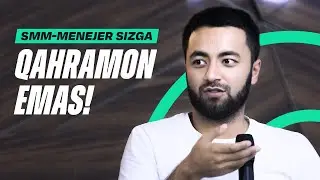 SMM-menejer hamma muammolarni hal qiladimi? | "Najot Ta'lim"