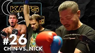 Chin vs Nick | KATS After Dark #26