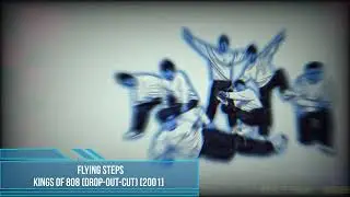Flying Steps - Kings of 808 (Drop-Out-Cut) [2001]