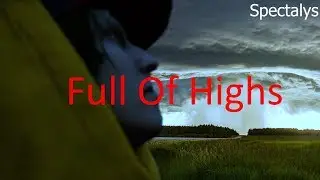 [Session] Full of Highs ( -Cloud Edit - )
