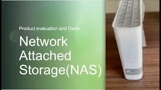 Network Attached Storage(NAS) for Home and small Offices