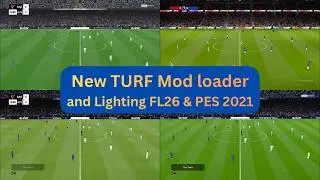 New Realistic Turf mod and Light | Installation Guide | PES 2021 & FL26