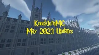 KnockturnMC May 2023 Updates