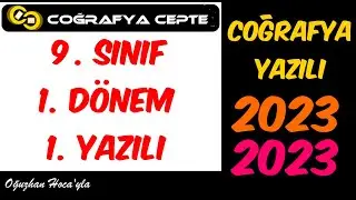 9. SINIF COĞRAFYA 1. DÖNEM 1. YAZILI ÇALIŞMASI