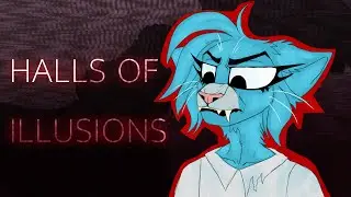 HALLS OF ILLUSIONS // experimental pmv // Claws of Rage