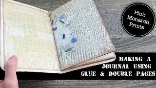 THE EASIEST JOURNAL you can make with just glue. HOW TO USE DOUBLE PAGES 