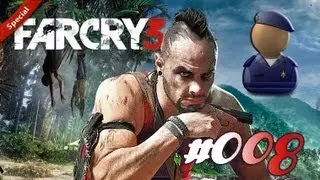Let's Play Far Cry 3 