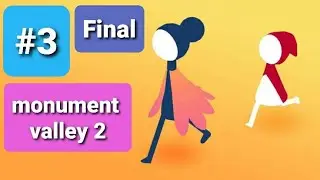 Monument valley 2. Финал