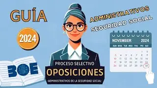 📝 Guía Rápida en 9 Pasos para Opositores | Administrativos Seguridad Social 2024
