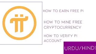 How to create account and use pi app|How to mine free cryptocurrency|How to earn free pi|fre earning