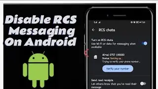 How To Disable RCS Messaging On Android