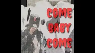 COME BABY COME dance cover