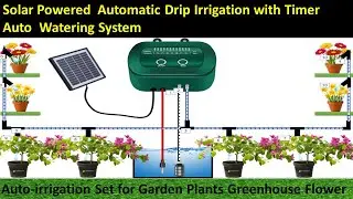 Solar Powered  Automatic Drip Irrigation System l Garden Plants Greenhouse Flower  @CircuitInfo