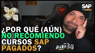 ¡Atención! 🚨 Por Qué NO Recomiendo Cursos de SAP Pagados (Todavía)
