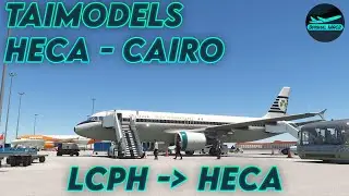 [MSFS] TaiModels HECA! | Fenix A320 | LCPH - HECA | DrishalMAC2