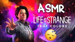 ASMR| Life Is Strange: True Colors (découverte) [FR] 🎮💤