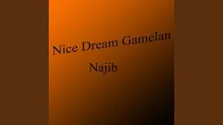 Nice Dream Gamelan