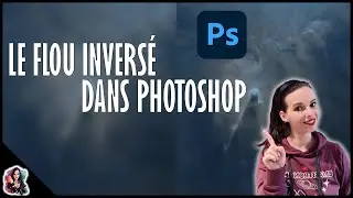 Tuto PHOTOSHOP : AMÉLIORER la NETTETÉ avec le FLOU ! oui oui , tu as bien lu !