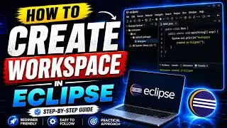 How To Create Workspace in Eclipse IDE in Just 4 Minutes 🚀 | 🔥 MUST WATCH FOR EVERY TESTER 🚨|