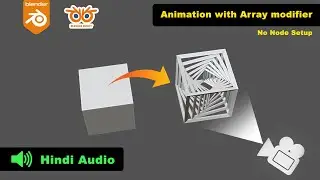 Cool Animation with Array Modifier in blender Hindi tutorial