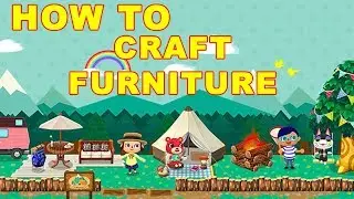 Animal Crossing Pocket Camp: How to Craft Furniture & Decor