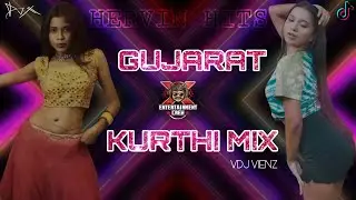 [DJ-X] Gujarat Kurthi Mix - Hervin (TIK TOKTrending) #vdjvienz #djx #tamilremixsong #hervin