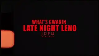 WHAT'S GWANIN - Latenight Leno