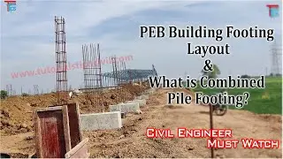 PEB Building Footing Layout | What is Pile cap Footing? | Footing Layout