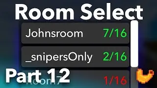 Make a ROOM LIST & Creating Rooms (Pun 2 Multiplayer FPS Tutorial E12)