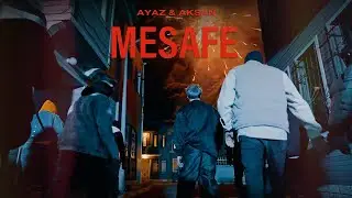 ayazkardes & Aksan - MESAFE (Official Video) 