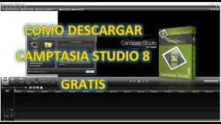 COMO GRABAR LA PANTALLA DE MI COMPUTADORA (CAMPTASIA 8)
