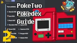 PokeTwo Pokedex Guide | How to Complete the Pokedex & Dex Features