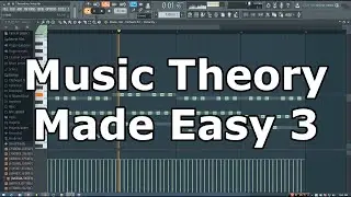 Music Theory Made Easy in FL Studio: p3- Ghost Channels and the Stamp Tool