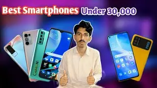 Best Smartphones under 30,000 in Pakistan | top best smartphone