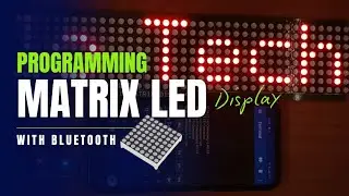 Lighting the future!Bluetooth Enabled Matrix LED Display #youtubevideo #matrixdisplay