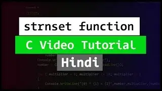 strnset String function | C Programming Video Tutorial in Hindi