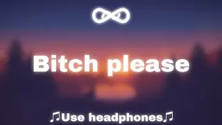 Eminem - Bitch Please (8D audio)