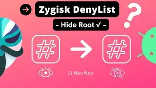 Zygisk DenyList - How to use Zygisk DenyList: Configure Enforce DenyList in Magisk | 
