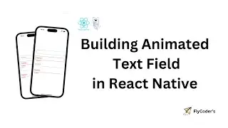 React Native Input Box | Input Field  Animation With Reanimated From Scratch