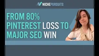 How Emily Dyson Went From 80% Pinterest Loss to Major SEO Win in Under 1 Year