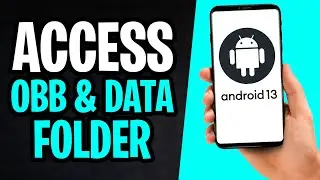 How to Get Access to Data Folder in Android 13 (2026)