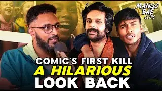 Comic's First Kill : A Hilarious Look Back | Mango Bae Clips