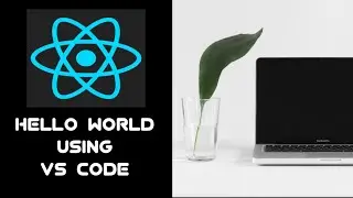 #6 Hello World using Visual Studio Code Terminal