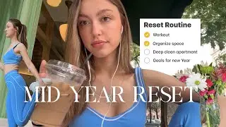 getting my life together… my mid-year reset