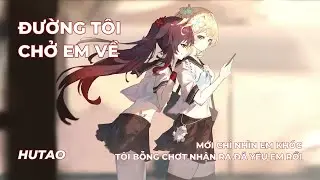 Đường Tôi Chở Em Về | Hu Tao cover (Voice AI) (Genshin Impact)