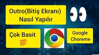 Outro( Bitiş Ekranı) Nasıl Yapılır  ✓Çok Basit 💯