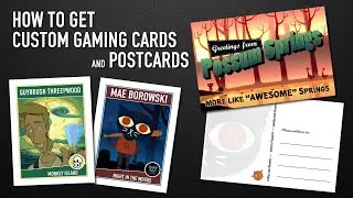 How to get custom GAMING CARDS and POSTCARDS
